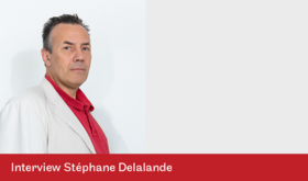 Interview de Stéphane Delalande